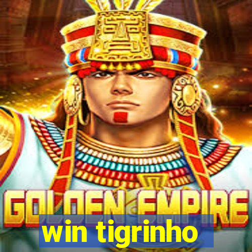 win tigrinho